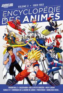 Encyclopedie Des Animes Tome 3 : 1989 A 1993 