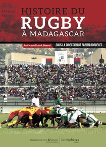 Histoires Du Rugby A Madagascar 