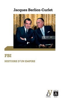 Fbi : Histoire D'un Empire 