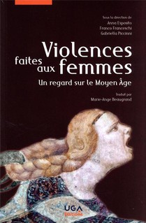 Violences Faites Aux Femmes : Un Regard Sur Le Moyen Age 