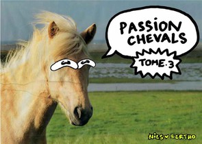 Passion Chevals T.3 