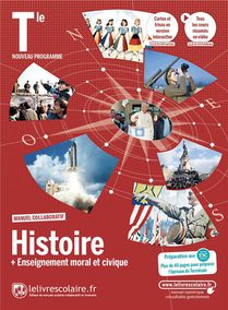Histoire + Enseignement Moral Et Civique : Terminale (edition 2020) 