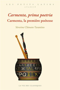 Carmenta, Prima Poetria 