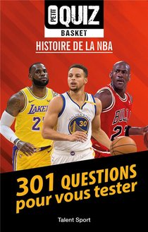 Petit Quiz Basket ; Histoire De La Nba 