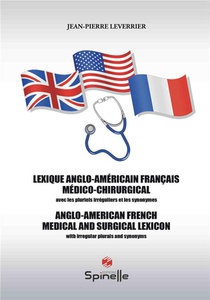 Lexique Anglo-americain Francais Medico-chirurgical 