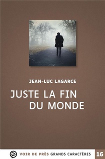 Juste La Fin Du Monde 