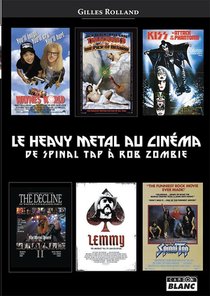 Le Heavy Metal Au Cinema De Spinal Tap A Rob Zombie 
