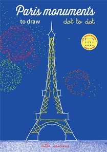 Paris Monuments To Draw Dot To Dot : 22 Monuments Easy To Do! 