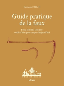 Guide Pratique De La Faux 