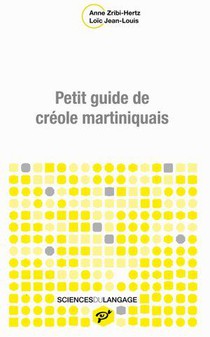 Petit Guide De Creole Martiniquais 