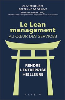 Le Lean Management Au Coeur Des Services : Rendre L'entreprise Meilleure 
