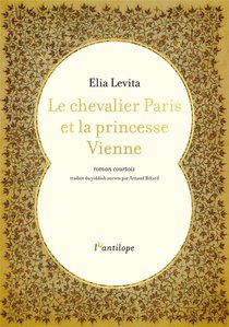 Le Chevalier Paris Et La Princesse Vienne 