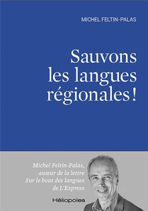 Sauvons Les Langues Regionales ! 