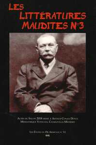 Les Litteratures Maudites N 3 - Dedie A Arthur Conan Doyle (1859-1930) 