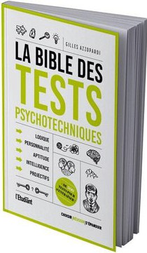 La Bible Des Tests Psychotechniques 