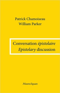 Conversation Epistolaire / Epistolary Discussion 