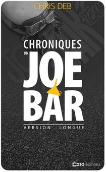 Chroniques Du Joe Bar 