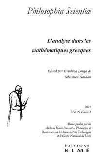 Revue Philosophia Scientiae N.25 ; L'analyse Dans Les Mathematiques Grecques (edition 2021) 