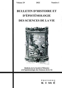 Bulletin D'histoire Et D'epistemologie Des Sciences De La Vie N.29 ; Les Classifications Zoologiques (edition 2022) 