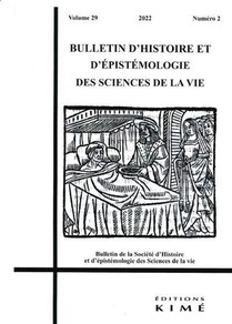 Bulletin D'histoire Et D'epistemologie Des Sciences De La Vie N.29 : Maladie, Medecine, Societe En Histoire Des Sciences (edition 2022) 