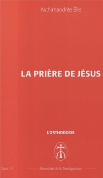 La Priere De Jesus - Opus. 14 