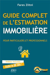 Guide Complet De L'estimation Immobiliere 