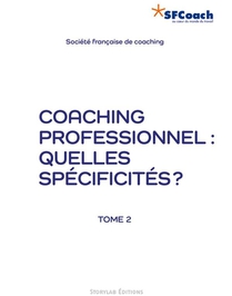 Coaching Professionnel : Quelles Specificites ? T;2 