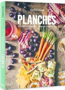 Planches : 50 Compositions Gourmandes A Partager 