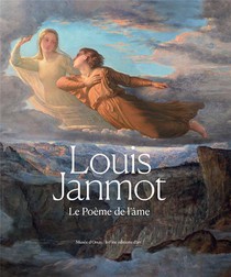 Louis Janmot : Le Poeme De L'ame 