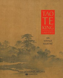 Tao Te King : Un Voyage Illustre 