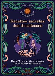 Recettes Secretes Des Druidesses 