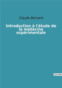 Introduction A L'etude De La Medecine Experimentale 
