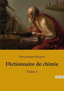 Dictionnaire De Chimie T.1 