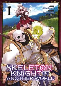 Skeleton Knight In Another World T.1 
