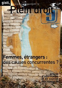 Femmes, Etrangers : Des Causes Concurrentes ? 