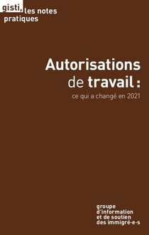 Autorisations De Travail : Ce Qui A Change En 2021 