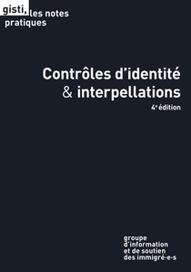 Controles D Identite Et Interpellations 4e Edition 