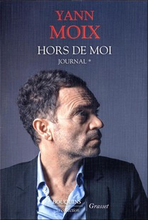 Hors De Moi : Journal Tome 1 