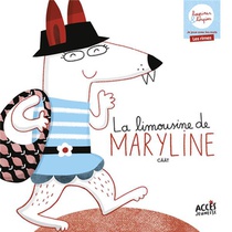 La Limousine De Maryline : Loupines Et Loupins 