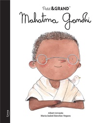 Petit & Grand : Mahatma Gandhi 