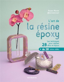 L'art De La Resine : Decoration & Bijoux 