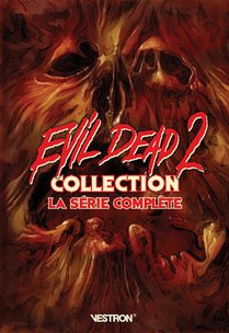 Evil Dead 2 : La Serie Complete 