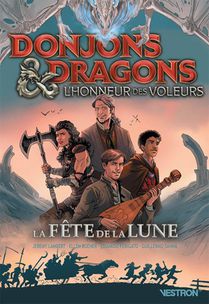 Dungeons & Dragons : L'honneur Des Voleurs : La Fete De La Lune 