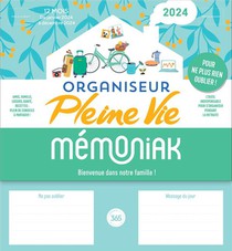 Memoniak : Organiseur Pleine Vie : De Janvier A Decembre (edition 2024) 