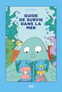 Guide De Survie Dans La Mer 