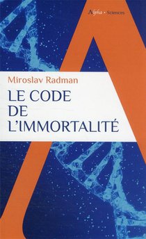 Le Code De L'immortalite 