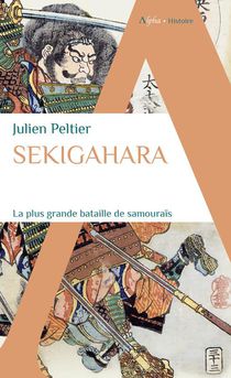 Sekigahara, La Plus Grande Bataille De Samourais 