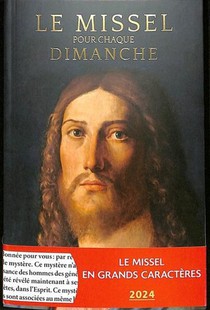 Le Missel Pour Chaque Dimanche (edition 2024) 