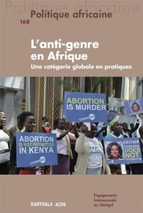 Politique Africaine N-168 - L'anti-genre En Afrique 