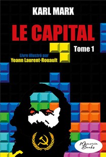 Le Capital - Livre Illustre - Tome 1 : Edition 2023 